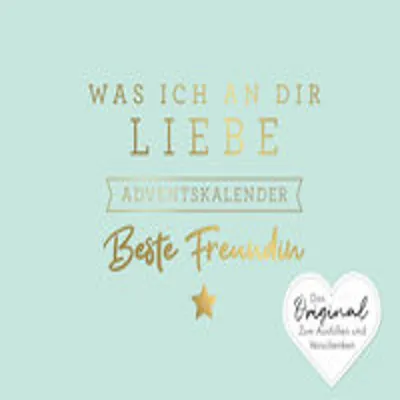 Produktbild von Was ich an dir liebe, beste Freundin - Adventskalender