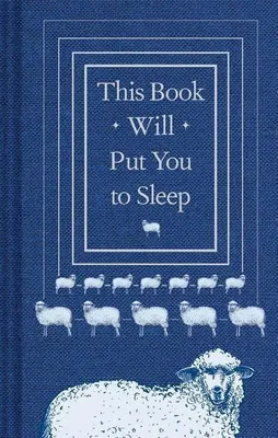Produktbild von This Book Will Put You to Sleep: (Books to Help Sleep, Gifts for Insomniacs)