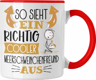 Produktbild von Trendation - Meerschweinchenfreund Tasse So Sieht Ein Richtig Cooler Meerschweinchenfreund Aus Geschenk Lustiger Spruch Geschenkidee (Rot)