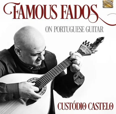 Obrázek produktu pro Custódio Castelo: Famous Fados On Portuguese Guitar - ARC  - (CD / Titel: A-G)