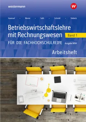 Obrázok produktu pre Betriebswirtschaftslehre mit Rechnungswesen 1. Arbeitsheft. Für die Fachhochschulreife. Nordrhein-Westfalen