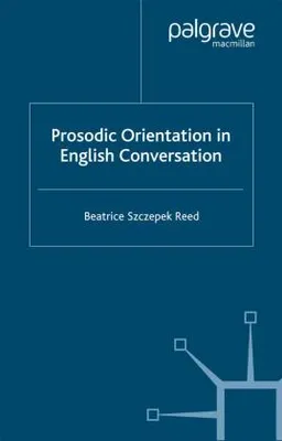 Zdjęcie produktu dla Prosodic Orientation in English Conversation