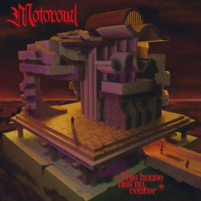 Image de Motorowl : This House Has No Center (édition limitée)