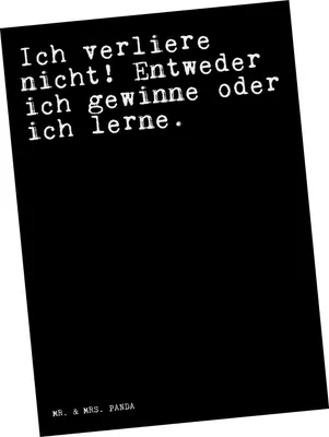 Produktbild von Mr. & Mrs. Panda Postkarte Ich verliere nicht! Entweder... - Schwarz - Geschenk, Weisheit, Spruch, Sprüche, einzelkarte, Postkarten, Fotokarte, Ansichtskarten, bildkarte