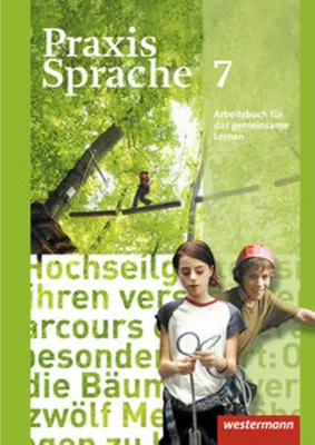 Produktbild von Praxis Sprache 7. Arbeitsbuch. Allgemeine Ausgabe