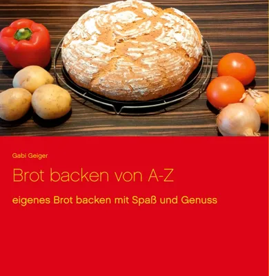 Produktbild von Brot backen von A-Z