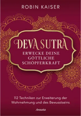 Produktbild von Deva Sutra. Erwecke deine göttliche Schöpferkraft