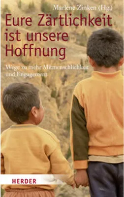 Immagine prodotto di Eure Zärtlichkeit ist unsere Hoffnung