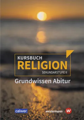Image de Kursbuch Religion. Grundwissen Abitur