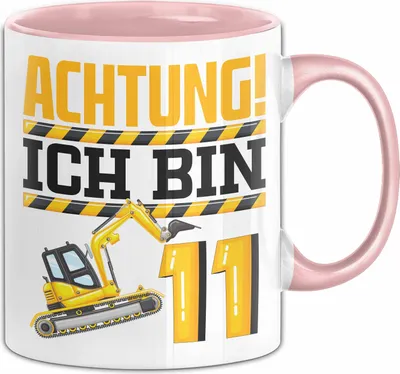 Produktbild von 11. Geburtstag Geschenk Tasse Becher Jungs Baustelle Geburtstagsgeschenk Achtung Ich Bin 11 (Rosa)