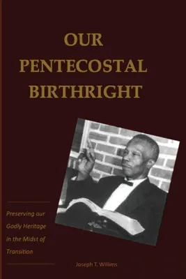 Produktbild von Our Pentecostal Birthright