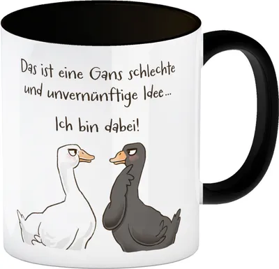 Produktbild von Gilbert die Gans Kaffeebecher in schwarz mit Spruch Schlechte Idee - Bin dabei