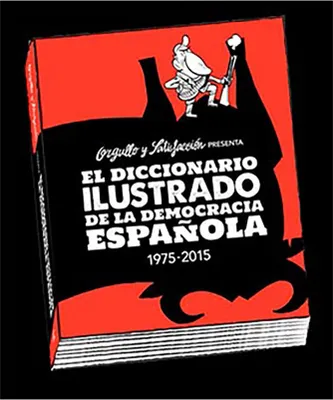 Immagine prodotto di Il dizionario illustrato della democrazia spagnola