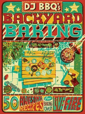 Immagine prodotto di DJ Bbq's Backyard Baking