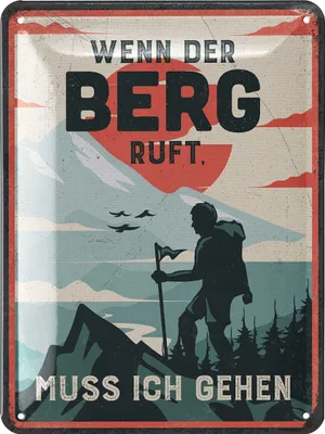 Produktbild von LANOLU Retro Blechschild BERG, vintage Metallschild, Geschenke Wanderer, Bergsteiger, Dorfkinder, lustiges Sprüche Schild, Metall 15x20cm