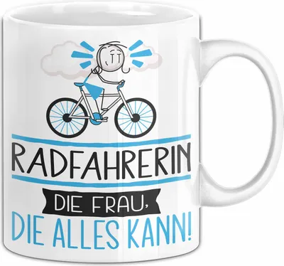 Produktbild von Radfahrerin Geschenk Tasse Becher Die Frau Die Allen Kann Geschenkidee für eine Radfahrerin Lustig (Weiß)