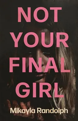 Obrázok produktu pre Nie je to tvoja „final girl“