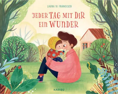 Produktbild von Jeder Tag mit dir ein Wunder