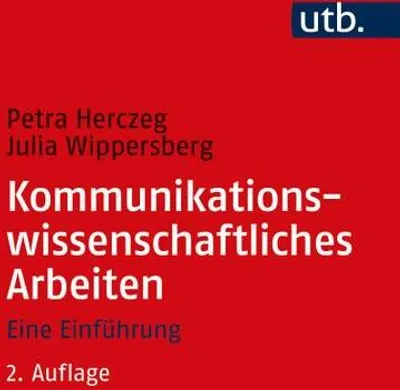 Produktbild von Kommunikationswissenschaftliches Arbeiten