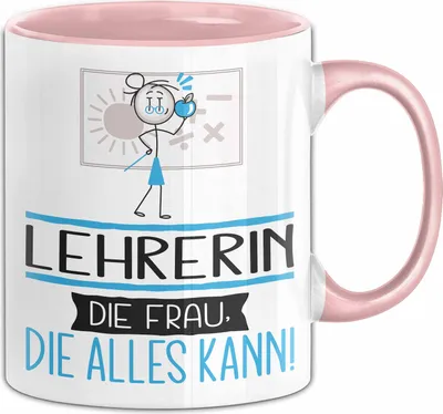Produktbild von Lehrerin Geschenk Tasse Becher Die Frau Die Allen Kann Geschenkidee für eine Lehrerin Lustig (Rosa)