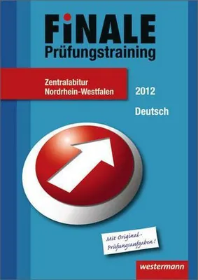 Produktbild von Finale - Prüfungstraining Zentralabitur Nordrhein-Westfalen: Abiturhilfe Deutsch 2012