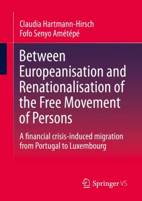 Immagine prodotto di Between Europeanisation and Renationalisation of the Free Movement of Persons