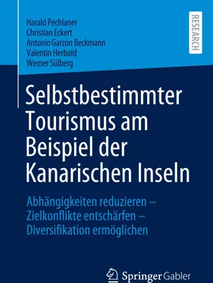 Obrázek produktu pro Selbstbestimmter Tourismus am Beispiel der Kanarischen Inseln