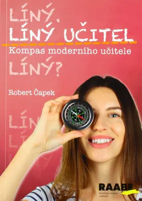Immagine prodotto di Líný učitel - Kompas moderního učitele (Čapek Robert)