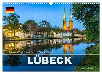Produktbild von Schleswig-Holstein - Hansestadt Lübeck (Wandkalender 2027 DIN A3 quer), CALVENDO Monatskalender