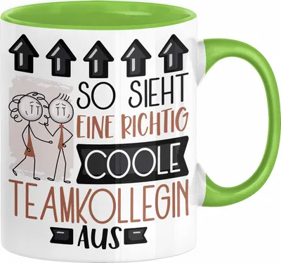 Produktbild von Teamkollegin Geschenk Tasse Lustig Geschenkidee für Teamkollegin Geburtstag So Sieht Eine Richtig Coole Teamkollegin Aus Frauen Spruch (Grün)