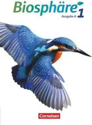 Produktbild von Biosphäre Sekundarstufe I - Ausgabe A Band 1 - Schülerbuch