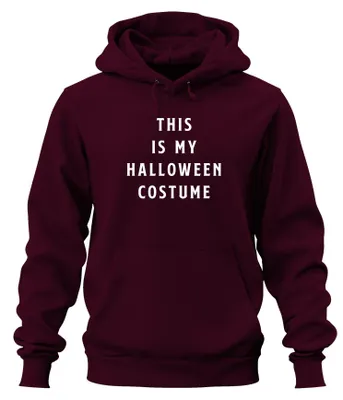 Zdjęcie produktu dla THIS IS MY HALLOWEEN COSTUME śmieszny prezent na imprezę straszny humor bluza z kapturem uni , bordowy, 3XL
