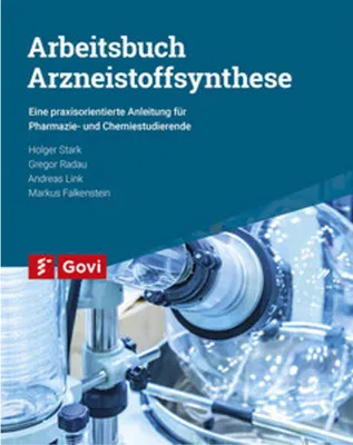 Produktbild von Arbeitsbuch Arzneistoffsynthese