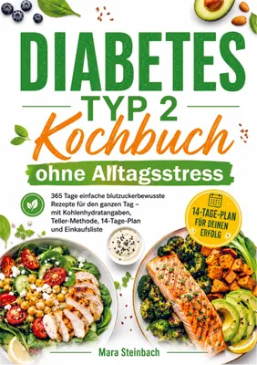 Produktbild von Diabetes Typ 2 Kochbuch ohne Alltagsstress