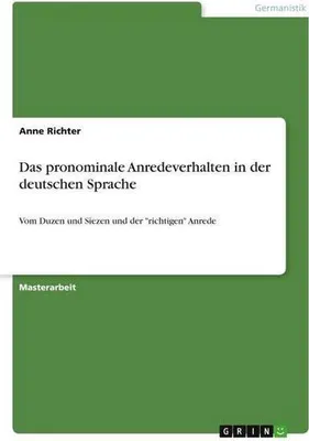 Obrázek produktu pro Das pronominale Anredeverhalten in der deutschen Sprache