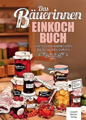 Image de Das Bäuerinnen Einkochbuch