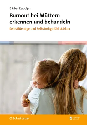 Buchcover von 'Burnout bei Müttern erkennen und behandeln' - Paperback von Bärbel Rudolph