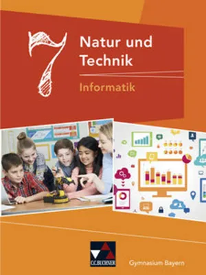 Produktbild von Natur und Technik 7: Informatik Gymnasium Bayern