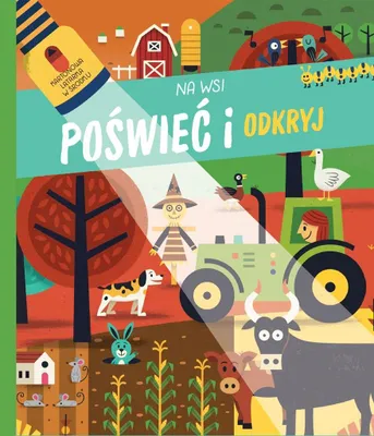 Immagine prodotto di In campagna. Poświeć i odkryj - opracowanie zbiorowe (Erzählungen für Kinder auf Polnisch)