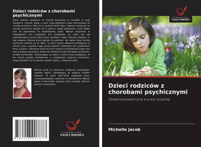 Produktbild von Dzieci rodziców z chorobami psychicznymi