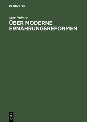 Produktbild von Über moderne Ernährungsreformen