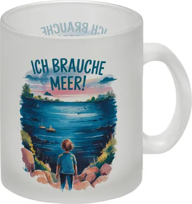 Produktbild von Ich brauche Meer! Glas Tasse