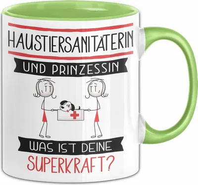 Produktbild von Haustiersanitäterin Und Prinzessin Tasse Geschenk Für Eine Haustiersanitäterin Geburtstag Was Ist Deine Superkraft (Grün)