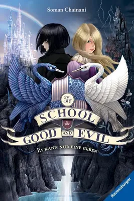 Produktbild von The School for Good and Evil, Band 1: Es kann nur eine geben