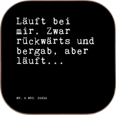 Produktbild von Mr. & Mrs. Panda Untersetzer für Gläser Läuft bei mir. Zwar... - Schwarz - Geschenk, Sprüche, Spruch Weisheiten Zitate Lustig Weisheit Worte, gläseruntersetzer, Coaster