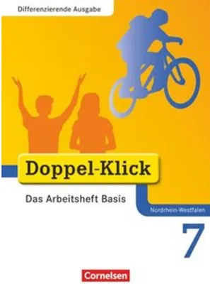 Produktbild von Doppel-Klick - Differenzierende Ausgabe Nordrhein-Westfalen. 7. Schuljahr. Das Arbeitsheft Basis