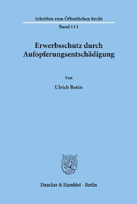 Produktbild von Erwerbsschutz durch Aufopferungsentschädigung.
