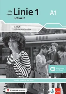 Image de Die neue Linie 1 Schweiz A1. Testheft mit Audios