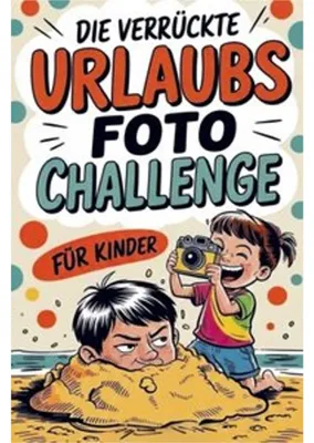 Immagine prodotto di Die verrückte Urlaubsfoto Challenge für Kinder
