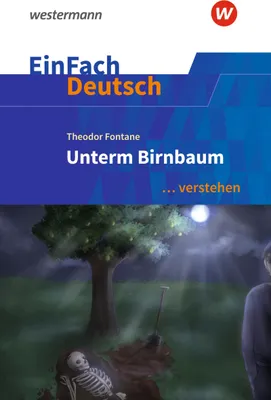 Produktbild von Unterm Birnbaum. EinFach Deutsch ... verstehen